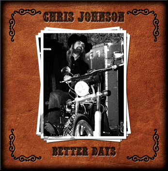 Chris Johnson - Better Days